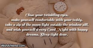 I wonder how my life will be if you are not a part of it. Cute Good Night Messages