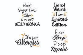Try out a free file.choose any from below. Funny Quotes Svg Bundle Graphic By Diycuttingfiles Creative Fabrica