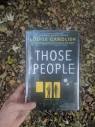 Book Review: "Those People" by Louise Candlish — She's Full of Lit