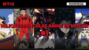 This is, of course, because anime is popular and good. Mejores Peliculas Anime En Netflix 1 Youtube