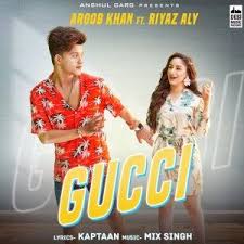 Aroob Khan Gucci Ringtones Gucci Song Cute Songs Songs