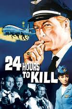 Twenty-Four Hours to Kill' review by Liam Hartley • Letterboxd