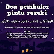Untuk membuka rezeki kita, selain dengan memanjatkan doa rezeki lancar diatas. Goclick Doa Pembuka Pintu Rezeki Amalan Yang Terbaik Facebook