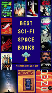 15 Best Sci Fi Space Travel Books Books Set In Space Asiana Circus In 2020 Books Dystopian Books Book Set