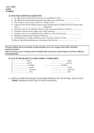 The problem could be the first im. Compound Adjectives Quiz