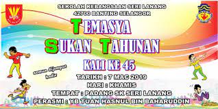 Slogan tentang lingkungan sekolah hijau, gambar slogan sekolah ramah anak, contoh slogan sekolah, slogan sekolah sukan seberang temerloh. Temasya Sukan Tahunan Sksl Kali Ke 45 Sk Seri Lanang