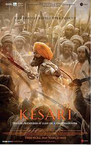 21 sikh soldiers kept the fort closed against tribal tribes for more than six hours. Kesari 2019 Photo Gallery Imdb