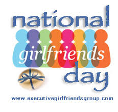 History and how to celebrate with your partner. National Girlfriends Day Quotes Quotesgram