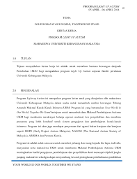 Kertas kerja program (hanya dalam bahasa melayu kecuali nama khas & jika melibatkan pelajar a/bangsa ) (persatuan / kelab i. Kertas Kerja Program Sukarelawan Malaysia Lasopanp