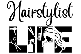 Hairstylist Life Svg File For The Cricut Graphic By Richardeley1969 Creative Fabrica