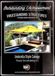Phoenix Tent And Awning Is Proud To Be Recognized At The Ifai International Achievement Awards We Won The 2017 Outstand Outdoor Shade Fashion Umbrella Canopy