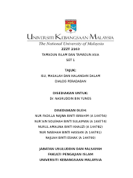 Topik 5 peradaban majmuk di malaysia. Isu Halangan Dan Cabaran Dalam Dialog Peradaban