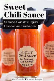 Low Carb Sweet Chilisauce Thermomix Rezept Kochtrotz Kreative Rezepte Rezept In 2020 Chili Sauce Rezepte Nahrungsinformationen