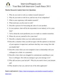 Financial analysts often examine statistical software outputs to analyze the facts for preparing assessment reports based on to the data gathered. Top 14 Market Research Analyst Interview Questions Answers 2021 Edition