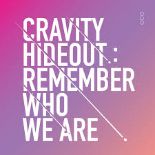 Group Photo Cravity Season 1 Hideout Remember Who We Are Album Covers Album Album Songs