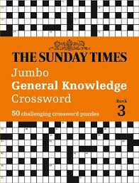 Daily online crossword puzzle it's no surprise nobody likes biden anymore. The Sunday Times Jumbo General Knowledge Crossword Book 3 By The Times Mind Games Peter Biddlecombe Waterstones