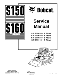 bobcat s150 skid steer loader service repair manual s n