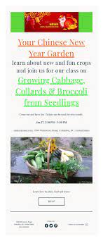Your Chinese New Year Garden Learn About New And Fun Crops And Join Us For Our Class On Growing Cabbage Collards Brocc Growing Cabbage Seedlings Collards
