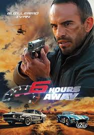 Amazon.com: 6 Hours Away [DVD] : Nicolas Di Blasi, Guillermo Ivan, Lara  Wolf, Roberto Sanchez, Zach Rose, Zair Montes, Oscar Torre, Ariann Murad,  Ruben Ozuna Gallardo: Movies & TV
