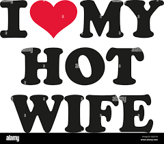 I love my hot wife Stock Photo - Alamy