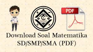 Download pembahasan soal ksn 2020 matematika kimia fisika biologi kebumian ekonomi astronomi geografi informatika komputer sma tahun 2020 pdf, ksn 2020. Download Soal Matematika Sd Smp Sma Pdf Mathcyber1997