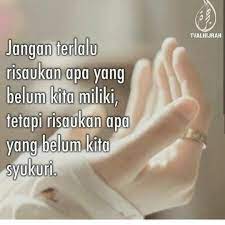 Kepadaku untuk menjadi petunjuk dan cahaya. Tip Untuk Berjaya Syukur Dulu Apa Yg Kita Sudah Ada Nanti Kemudian Hari Allah Tambah Lagi Apa Yg Kita Inginkan Setuju Kutipan Muslim Bersyukur Allah