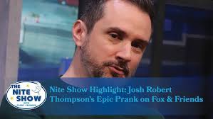 Nite Show Highlight: Josh Robert Thompson's Epic Prank