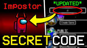 Secret Code To Get Imposter Every Time In Among Us How To Always Become Imposter In Among Us Youtube
