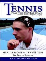 Tennis: Play The Mental Game by David Ranney (Ebook)