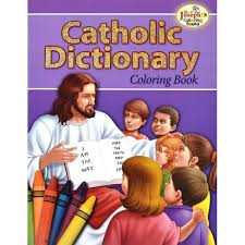 Catholic abc coloring book (st. Catholic Dictionary Coloring Book By Catholic Book Publishing Corp Paperback Target