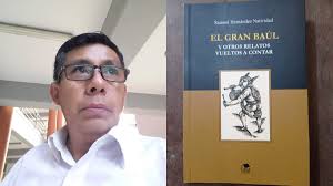Samuel Hernández y sus relatos vueltos a contar: lecciones de vida