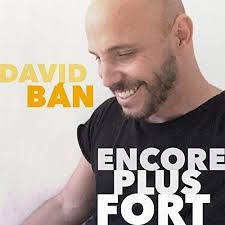 Play Encore plus fort by David Ban