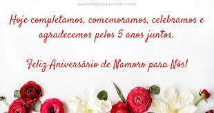 * debe ser el amor que por tí siento, porque estos 25 años a tu lado han pasado volando. Mensagens De Aniversario Para 5 Anos De Namoro Mensagem De Aniversario
