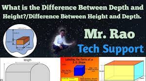 Depth, thickness, height, or third dimension, feet (variable measure trade item) What Is The Difference Between Depth And Height Difference Between Height And Depth Youtube