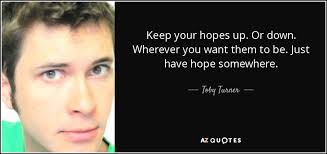 TOP 5 QUOTES BY TOBY TURNER
