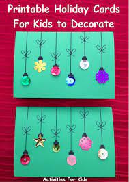 In this section, you can actually design and create your own card and print it out in your home to send to family and friends. Holiday Ornament Cards For Kids To Print And Decorate Christmas Cards Kids Printable Holiday Card Diy Christmas Cards
