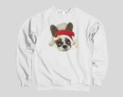 We did not find results for: French Bulldog Frenchie Christmas Sweatshirt Festive Etsy