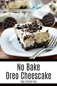 This No Bake Oreo Cheesecake Recipe Is Easy To Make And Incredibly Delicious The Crea Oreo Cheesecake Recipes Easy Gluten Free Desserts Gluten Free Cheesecake