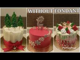 Kids love it and big kids too. you are going to learn how to make a cake that will knock your family and friends socks off. 3 Easy Beautiful Christmas Cake Ideas Without Fondant Christmas Cake Decorating Ideas Youtube