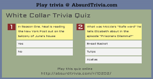 If you fail, then bless your heart. White Collar Trivia Quiz