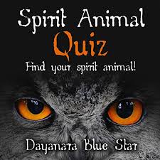 Your spirit animal may have been your favorite animal from growing up, a beloved pet, or just a wild animal that you always crossed paths with when you were younger. Spirit Animal Quiz Find Your Spirit Animal Dayanara Blue Star Books By Dayanara Blue Star Audiobook Audible Com