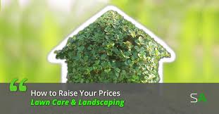It's funny how so many people. Should I Raise My Lawn Care Prices 5 Key Steps To Keep Your Clients Service Autopilot