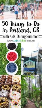 Things To Do In Portland With Kids 50 Fun Family Activities Portland With Kids Portland Travel Oregon Vacation