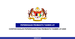Contoh Soalan Pembantu Tadbir L19 Undang Undang Pejabat Ketua Pendaftar Mahkamah Persekutuan