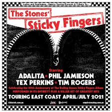 (in september 1971, exactly, in amsterdam, netherlands) after the album sticky fingers was released. Sticky Fingers Tribute Tour Adds New Shows In Sydney And Brisbane 1st Shows Sold Out Rock Club 40