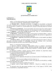 Privind promulgarea legii pentru modificarea şi completarea ordonanţei de urgenţă a guvernului nr. Statutul Personalului Silvic Pdf