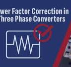 Power Factor Correction in 3-Phase Converters for Efficiency