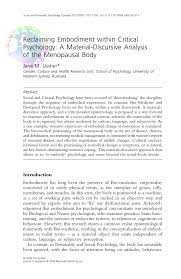 Articulate how psychological principles can be used to explain social issues and inform public policy. Pdf Reclaiming Embodiment Within Critical Psychology A Material Discursive Analysis Of The Menopausal Body