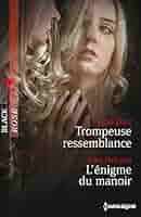 Trompeuse ressemblance ; L'énigme du manoir : Diaz, Lena, DeLeon, Jana,  Cozzolino, Christiane: Amazon.es: Libros