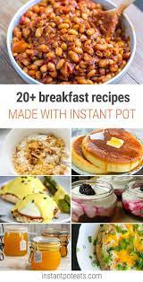 Instant Pot Breakfast Recipes The Ultimate Roundup Even Pancakes Breakfast Recipes Recipes Vegetarian Instant Pot